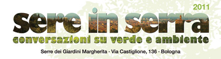 Sere in Serra 2011 a Bologna: gli orti urbani e le città di transizione